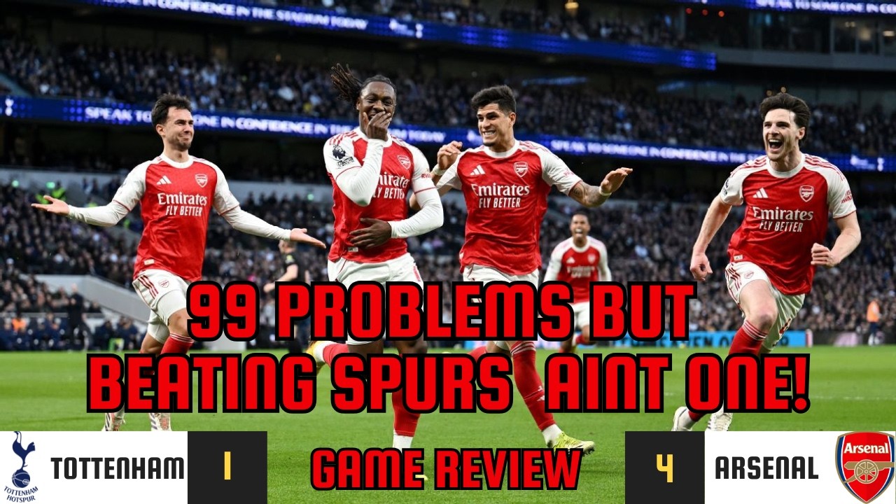 Ep 552 | 99 PROBLEMS BUT BEATING SPURS AINT ONE - NLD REVIEW in தமிழ் | Vada London Arsenal  Podcast