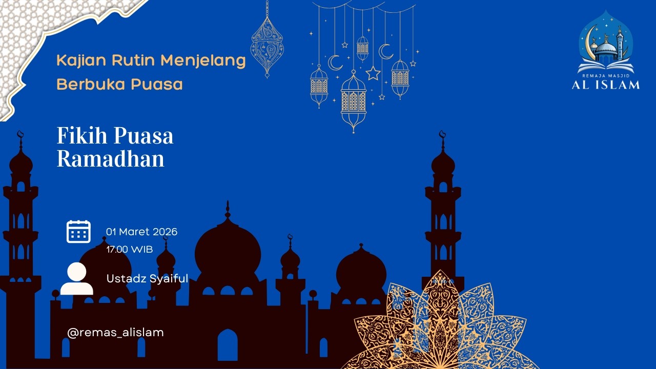 Kajian Ngabuburit Day 12 | Fikih Puasa Ramadhan | Ustadz Syaiful