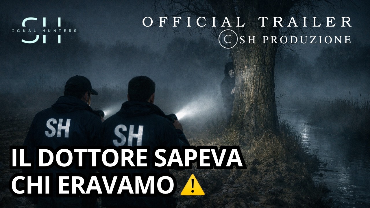 TRAILER 📹 -  IL DOTTORE SAPEVA CHI ERAVAMO