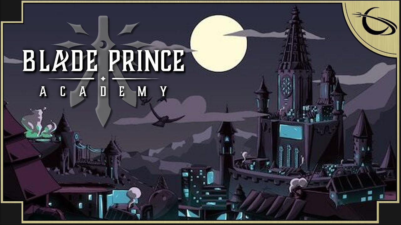 Blade Prince Academy - (Real Time Tactical RPG)