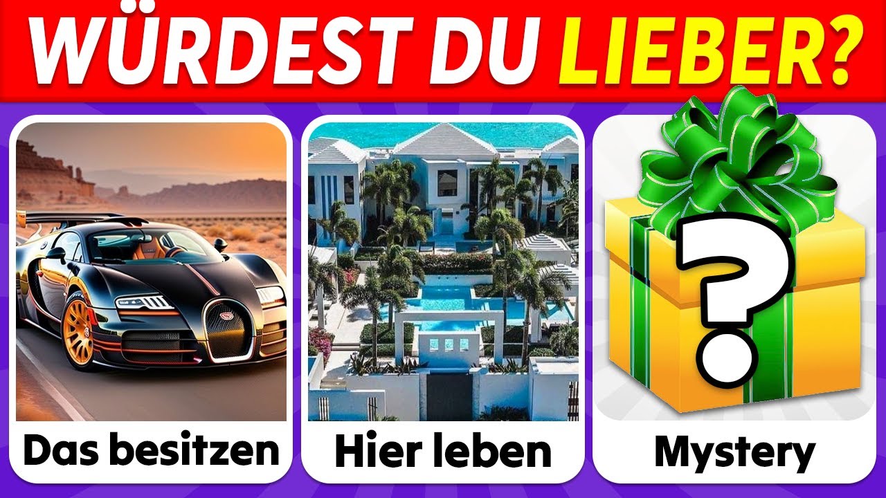 W&uuml;rdest du Lieber...? Luxusausgabe 💎💰🎁 Mystery Geschenk
