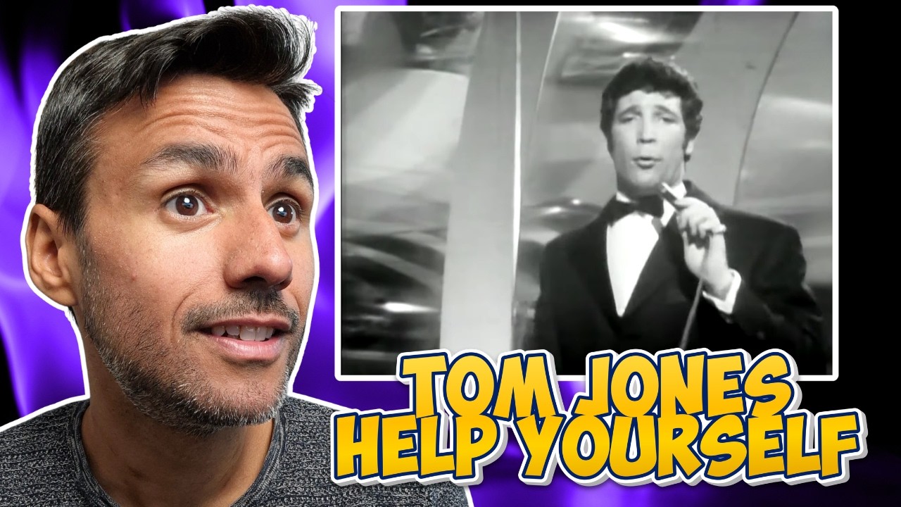 Tom Jones - Help Yourself | REACTION