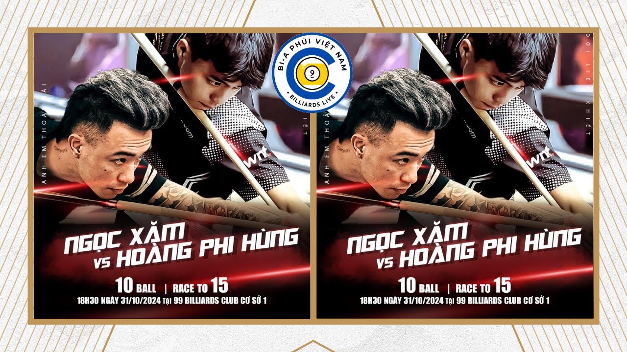 NGỌC XĂM vs HOÀNG PHI HÙNG , 10 BALL RACE 15, - Bi-a Phủi Việt Nam #biaphui