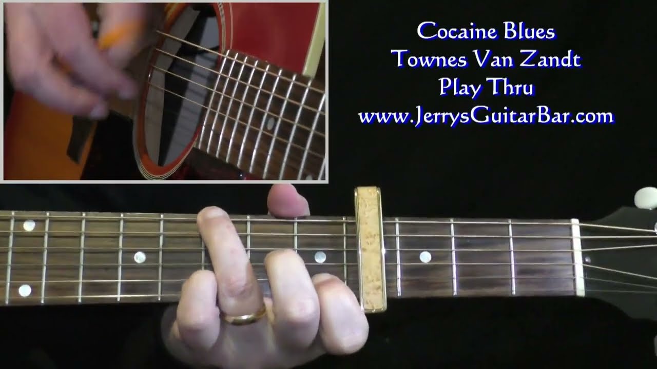 Townes Van Zandt Cocaine Blues | Guitar Play Thru