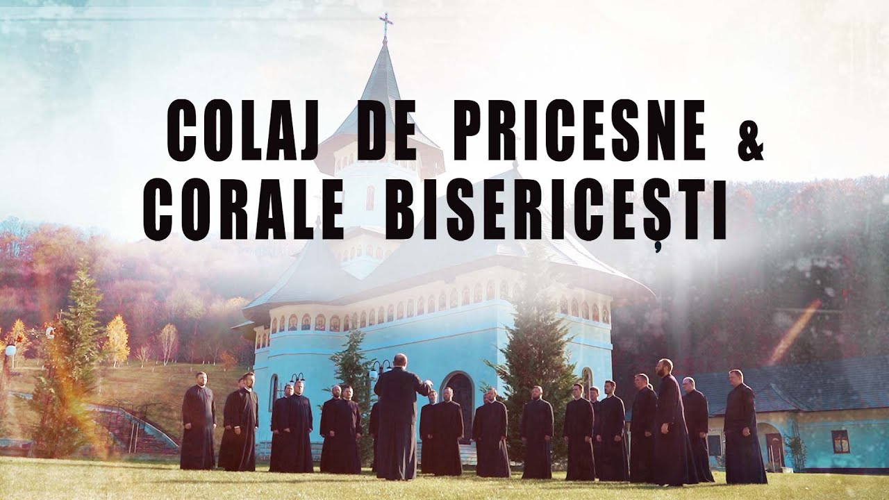Colaj de Pricesne și Corale Bisericești 2022 | 1,5h de muzică creștină