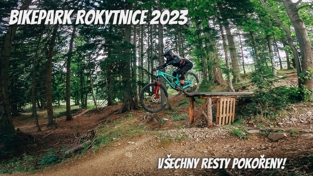 BIKEPARK ROKYTNICE 2023 - Celkem nám to 