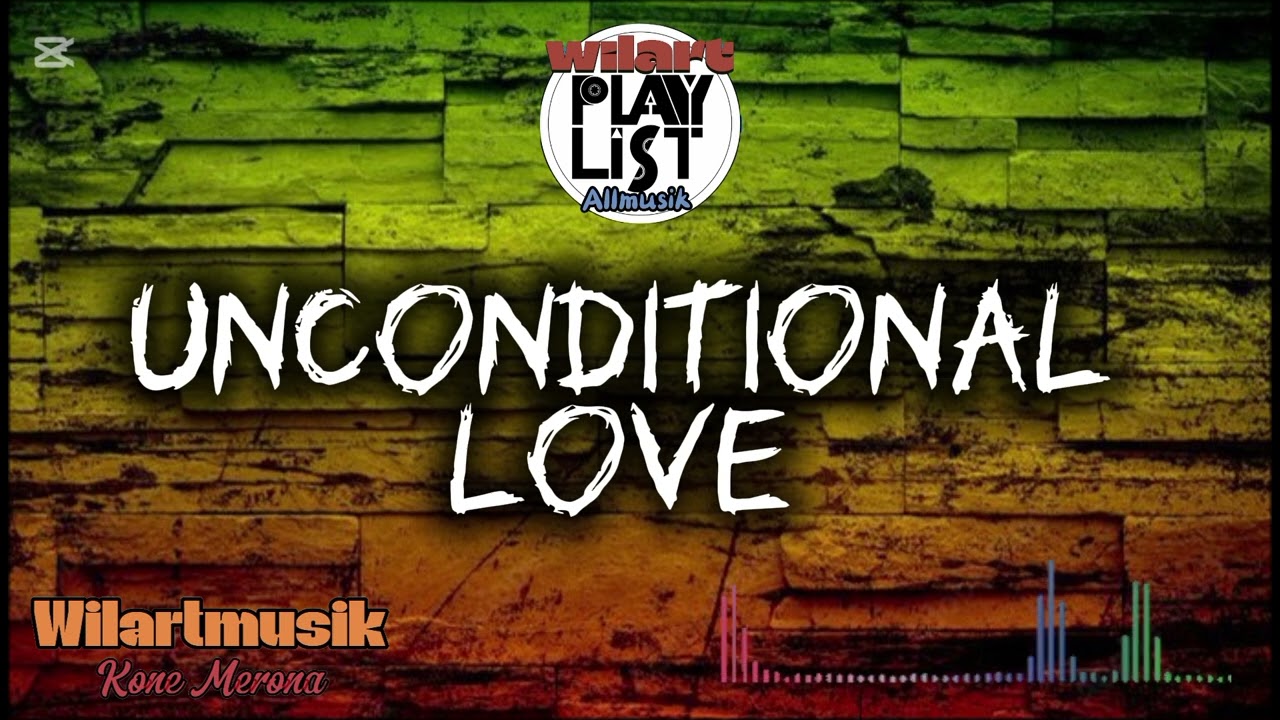 Unconditional Love_ WilartmusicPNG2026