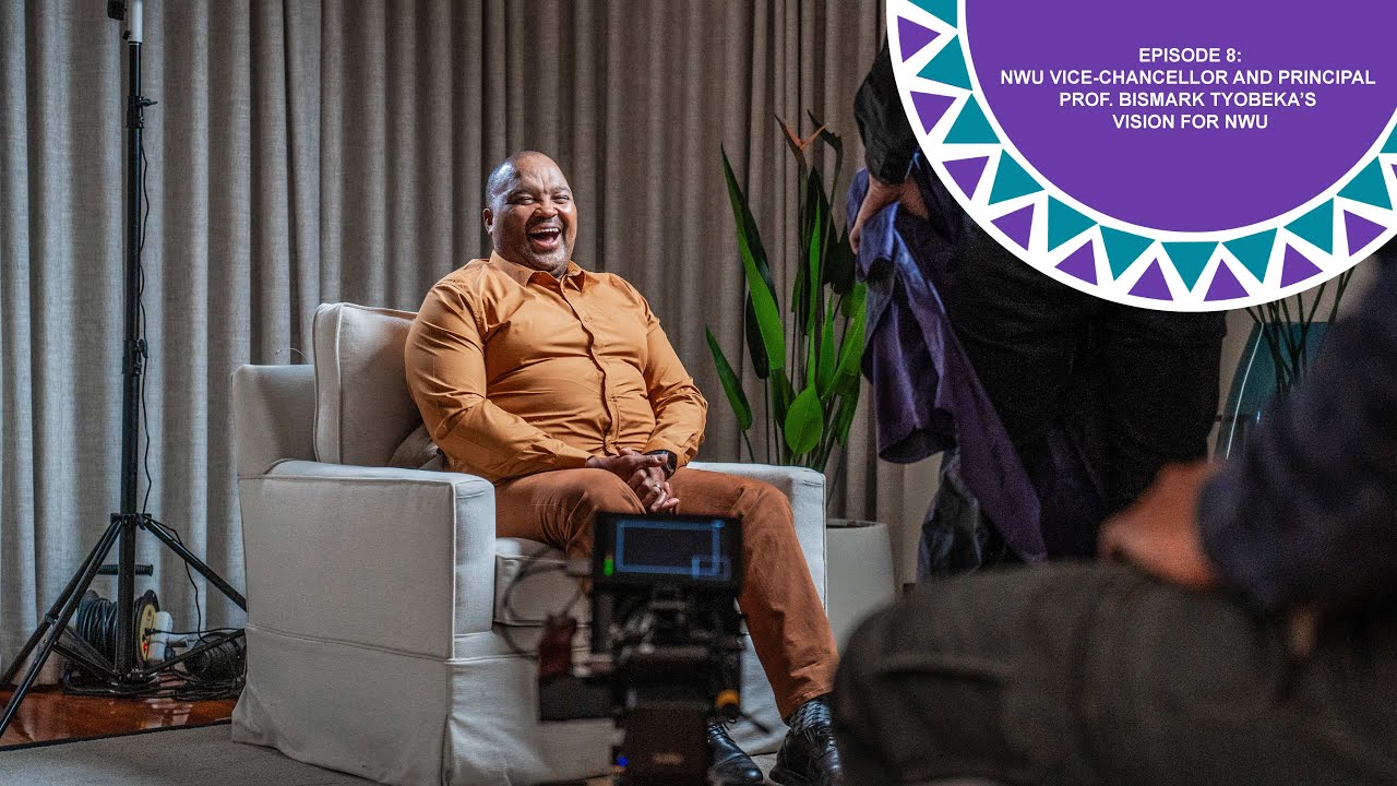 20 Years of Greatness: NWU Principal & VC Prof Bismark Tyobeka’s Vision – Episode 8
