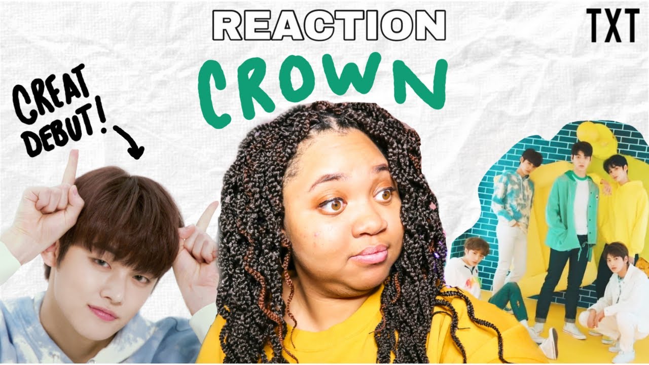 THIS IS A SOLID DEBUT | TXT - Crown (REACTION)