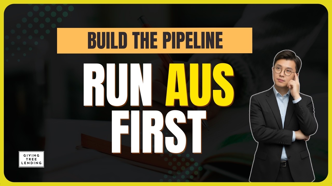 How to Run AUS Properly + Build a Refinance Pipeline (DU, RefiNow & Refi Possible) | 3.10.26