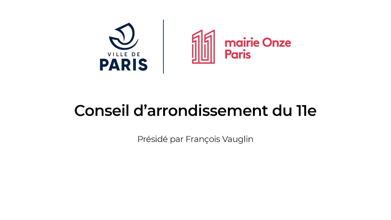 Séance du Conseil d'arrondissement du 11e