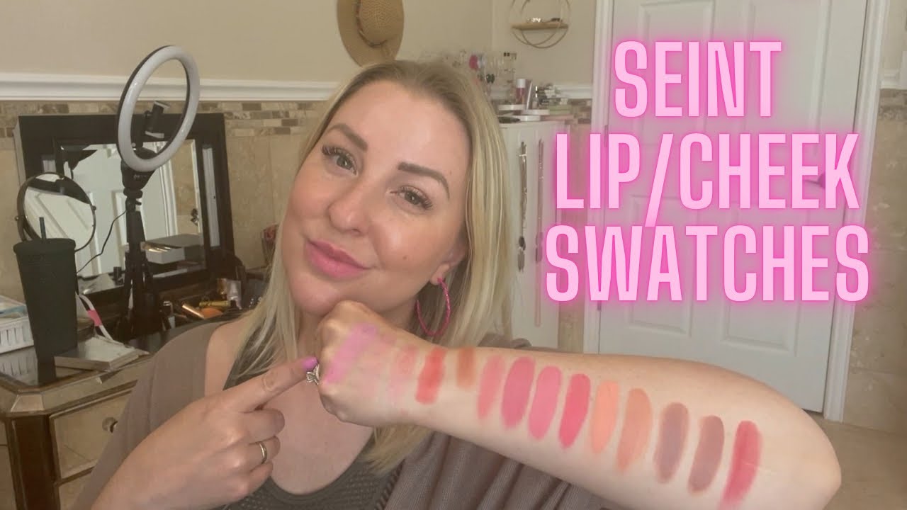 SEINT LIP & CHEEK SWATCHES