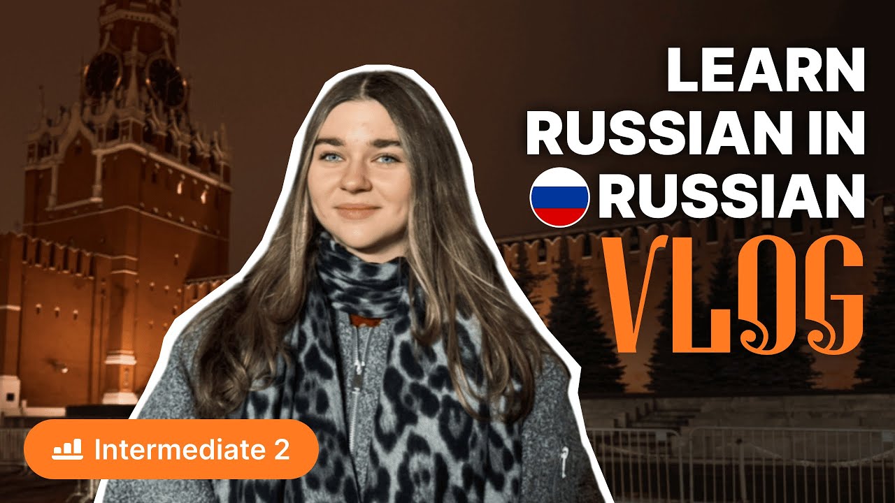 Red Square: A Tour of Moscow's Iconic Heart | Easy Russian Vlog for Beginners