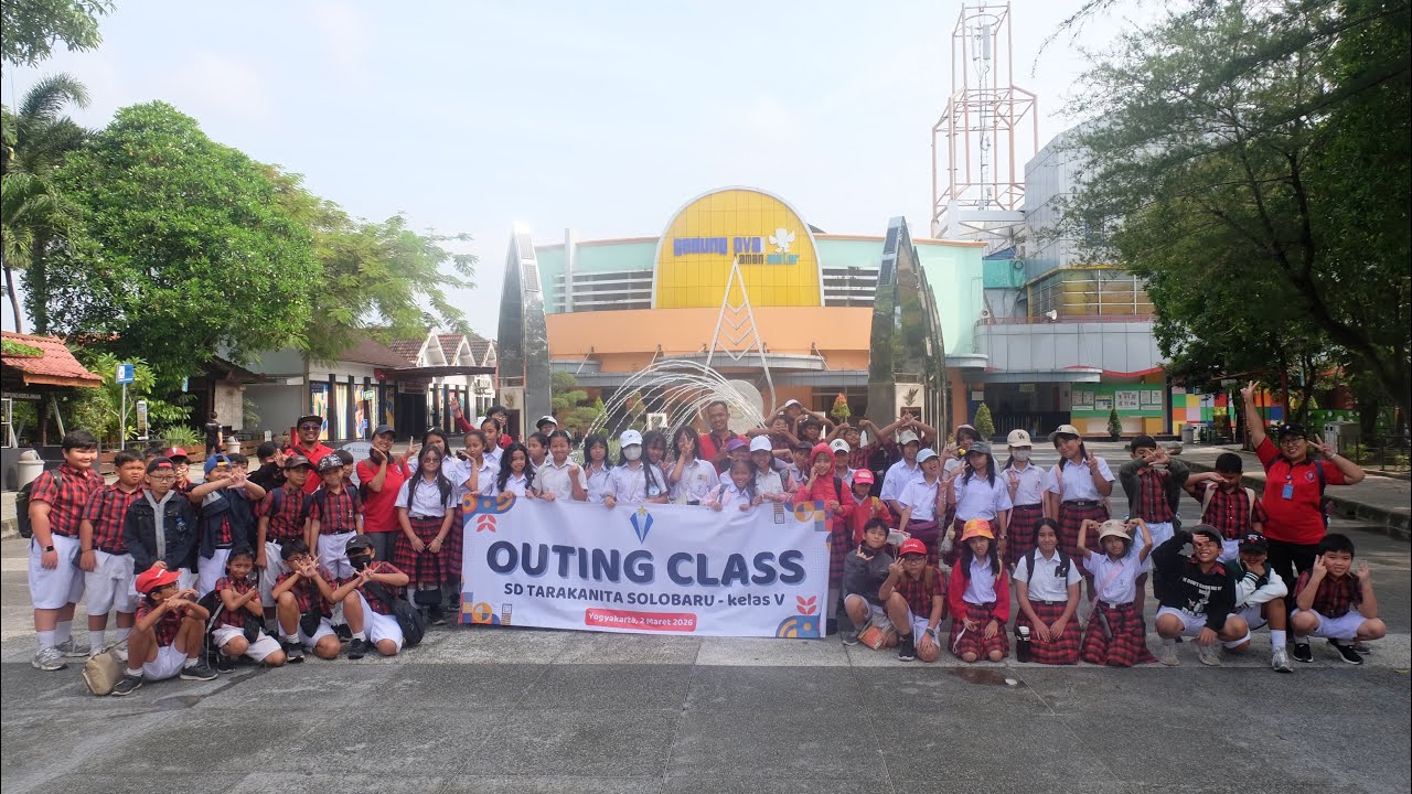 Outing Class SD Tarakanita Solobaru kelas V ke Yogyakarta 😁