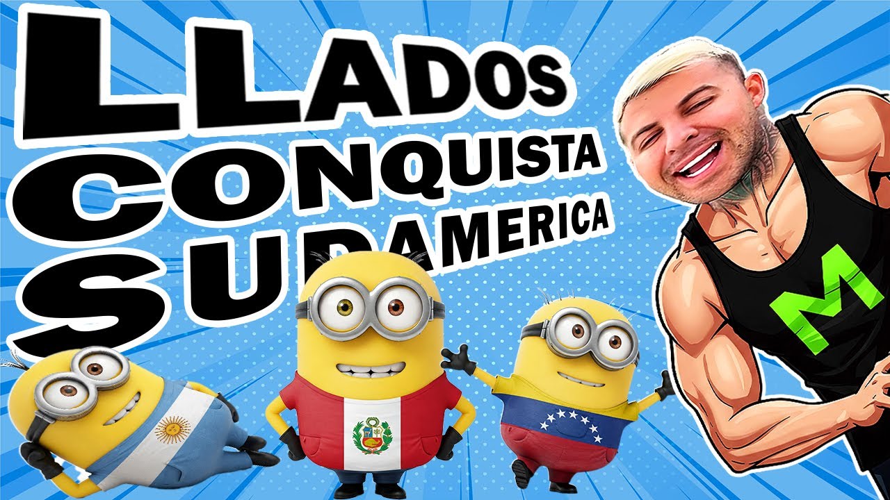 LLADOS CONQUISTA AMERICA LATINA!
