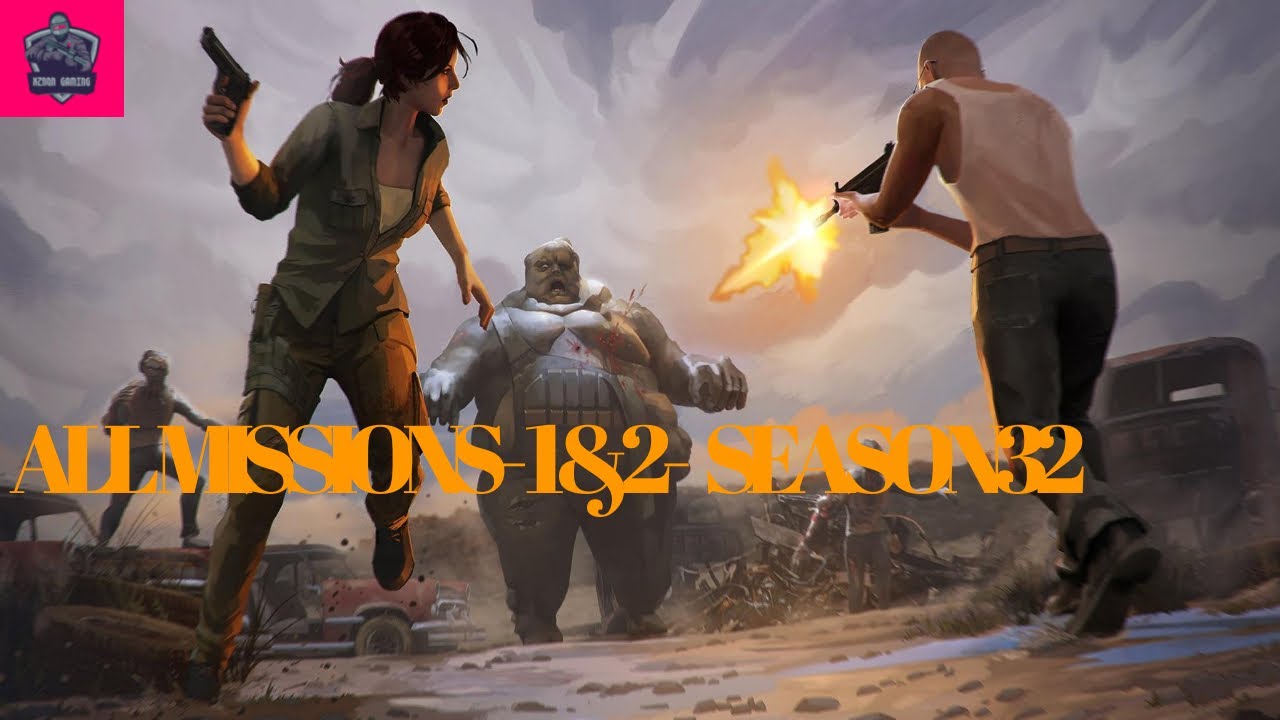 ALL MISSIONS -1 & 2 - SEASON 32 - LAST DAY ON EARTH - LDOE