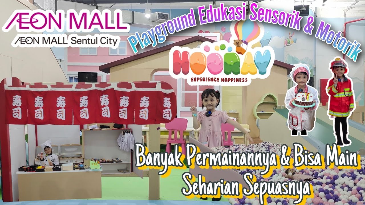 Mikhaila Bermain Sambil Latih Edukasi Sensorik & Motorik di Playground Hooray Aeon Mall Bogor⁉️🛝🤹‍♀️