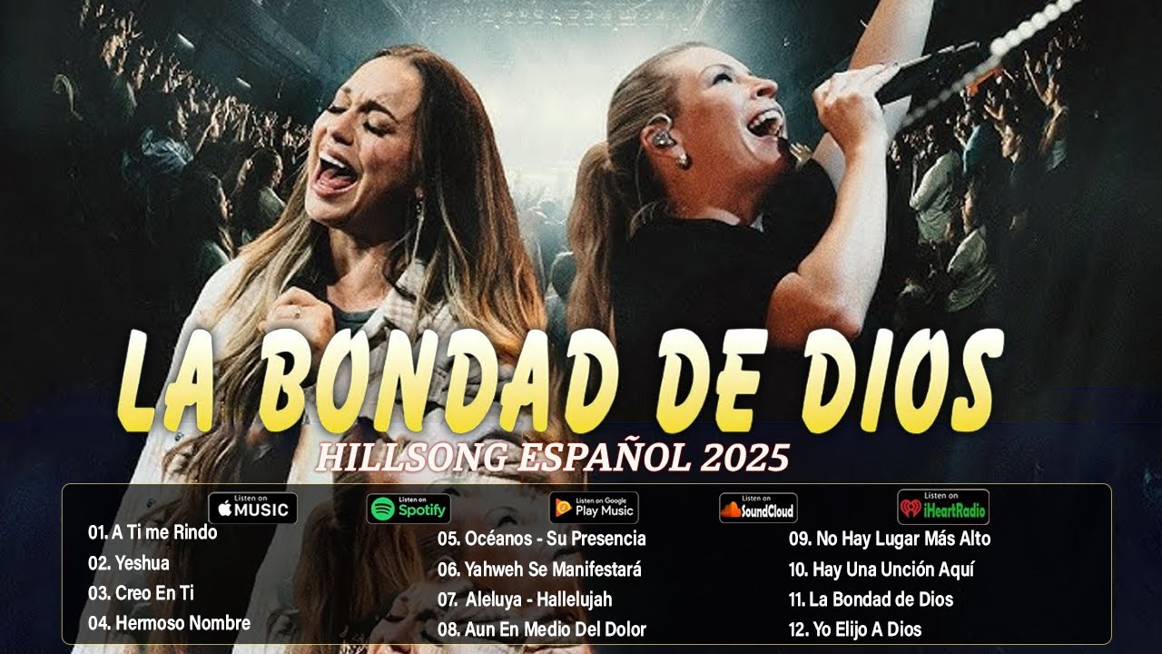 HERMOSO NOMBRE - YESHUA - A TI ME RINDO 🌟 Hillsong Español Sus Mejores Canciones🙏Grandes Éxitos