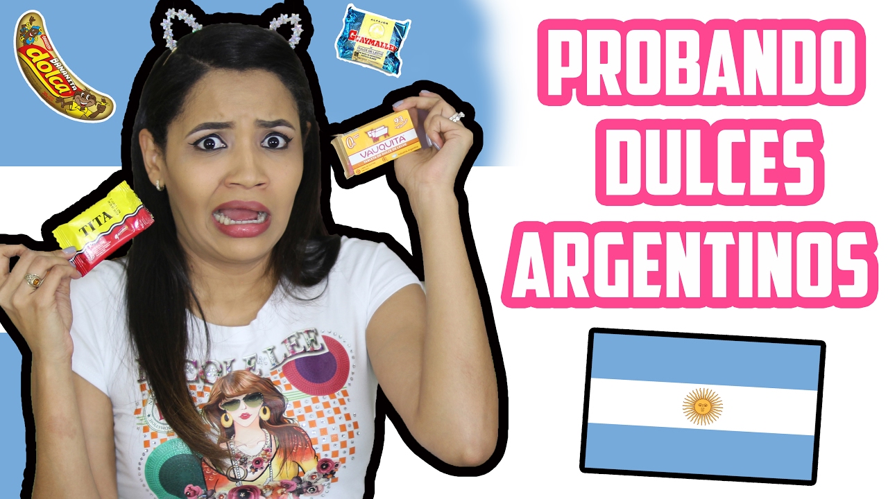 PROBANDO DULCES ARGENTINOS ♥ | Yarissa