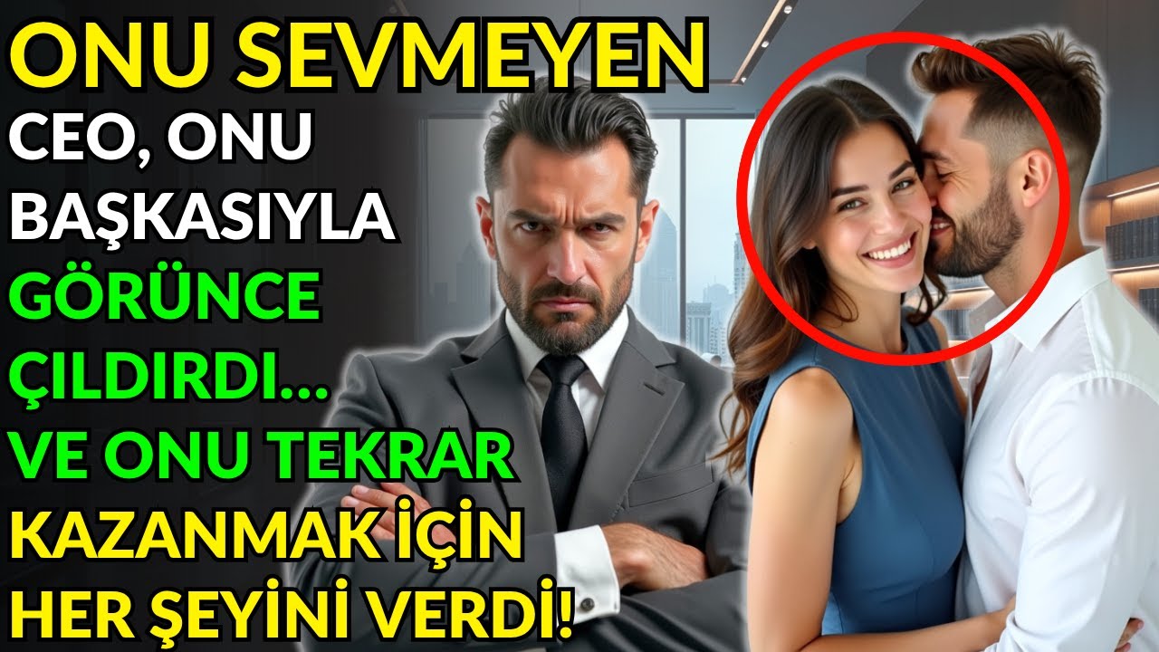 ONU SEVMEYEN CEO, ONU BAŞKASIYLA GÖRÜNCE ÇILDIRDI… VE ONU TEKRAR KAZANMAK İÇİN HER ŞEYİNİ VERDİ!