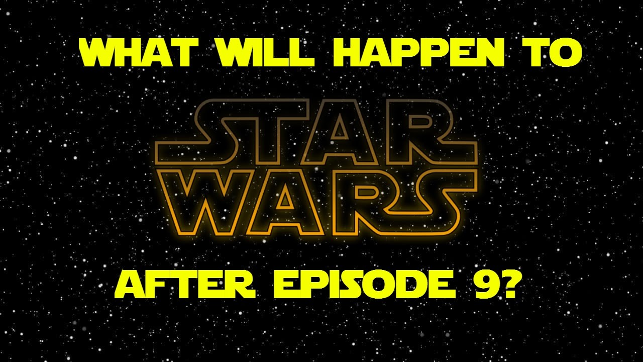 What will happen to Star Wars movies after Episode 9?