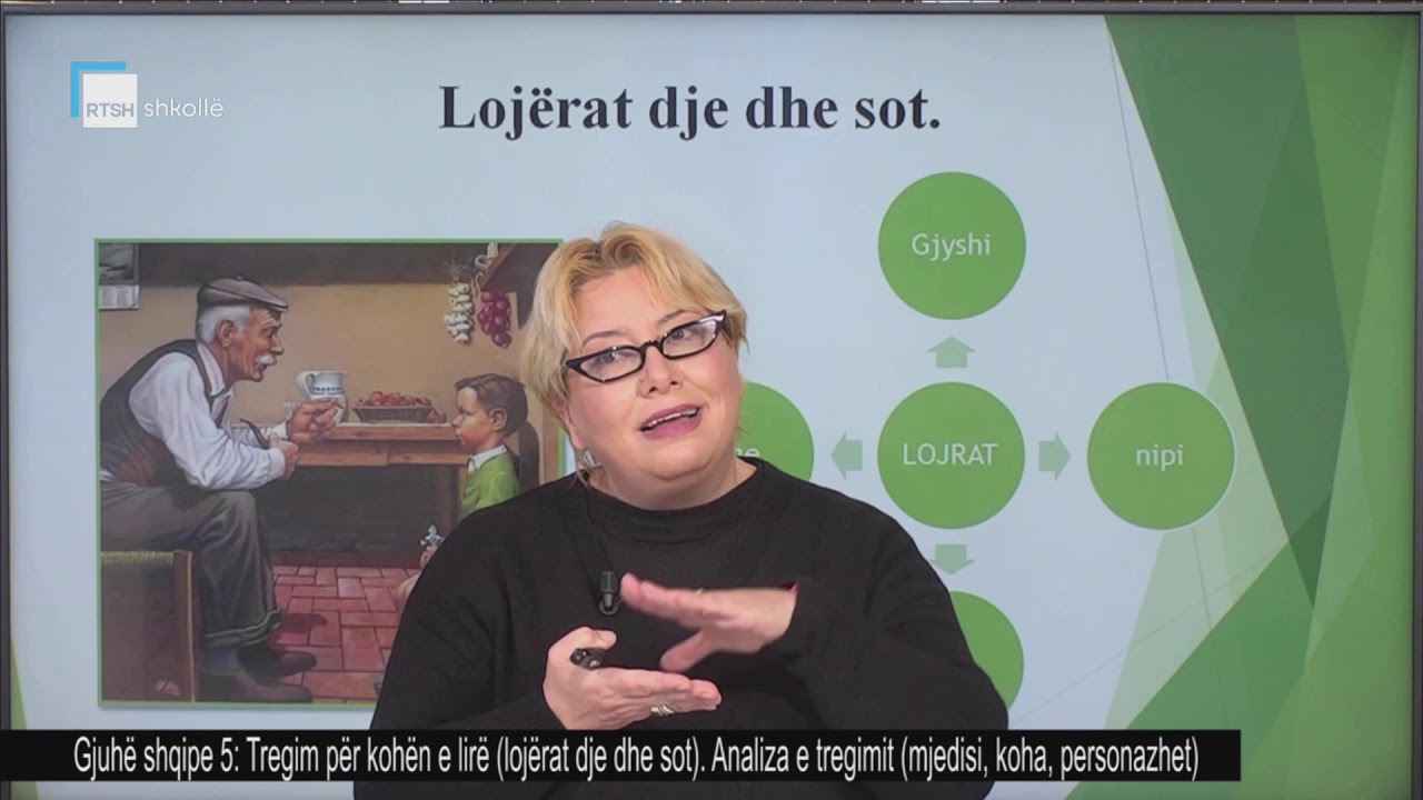 Gjuhë shqipe 5 - Tregim për kohën e lirë (lojërat dje dhe sot). Analiza e tregimit (mjedisi, koha).