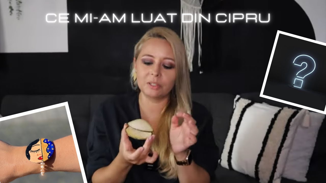 Ce mi-am luat din Cipru