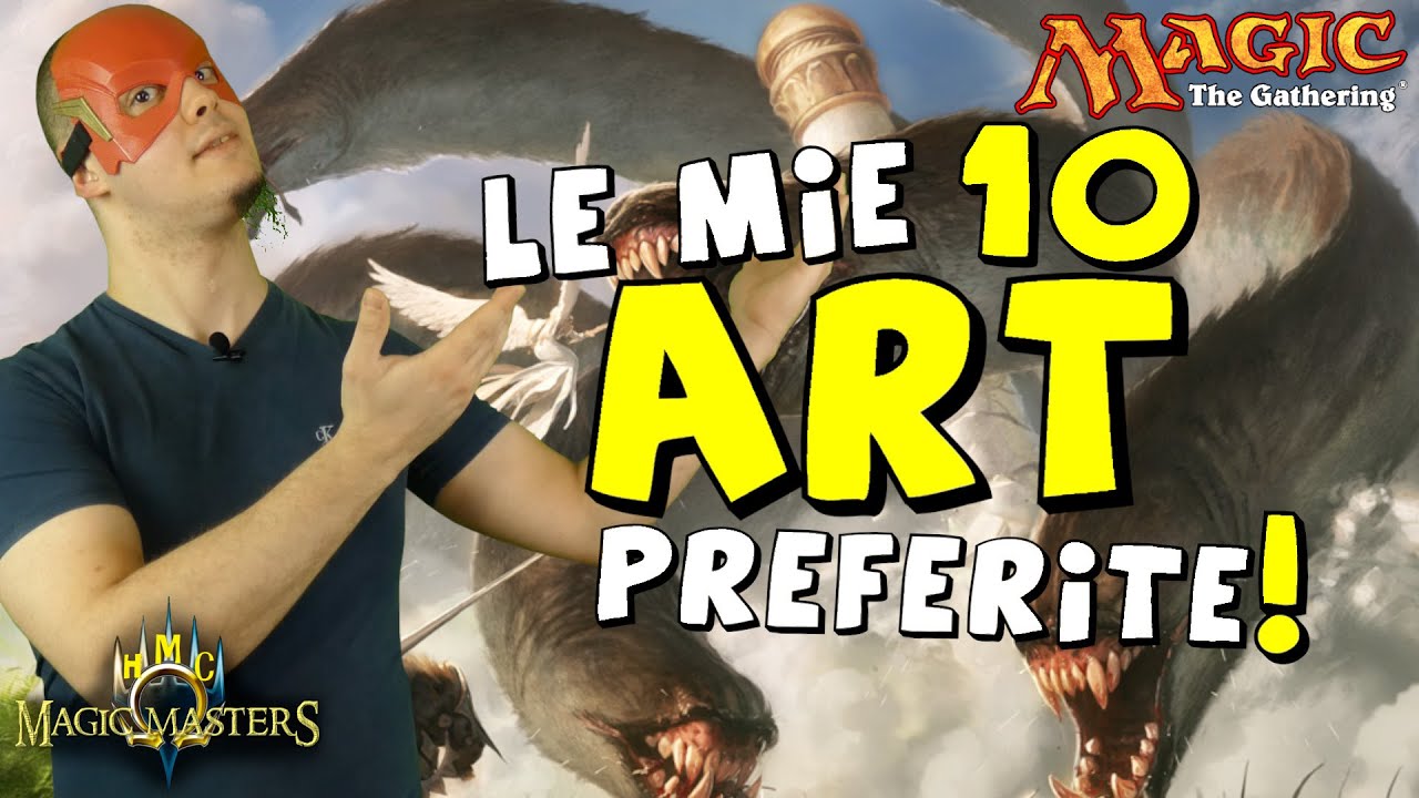 Le 10 ART più BELLE di Magic the Gathering secondo OMEGA! - MtG TOP ITA