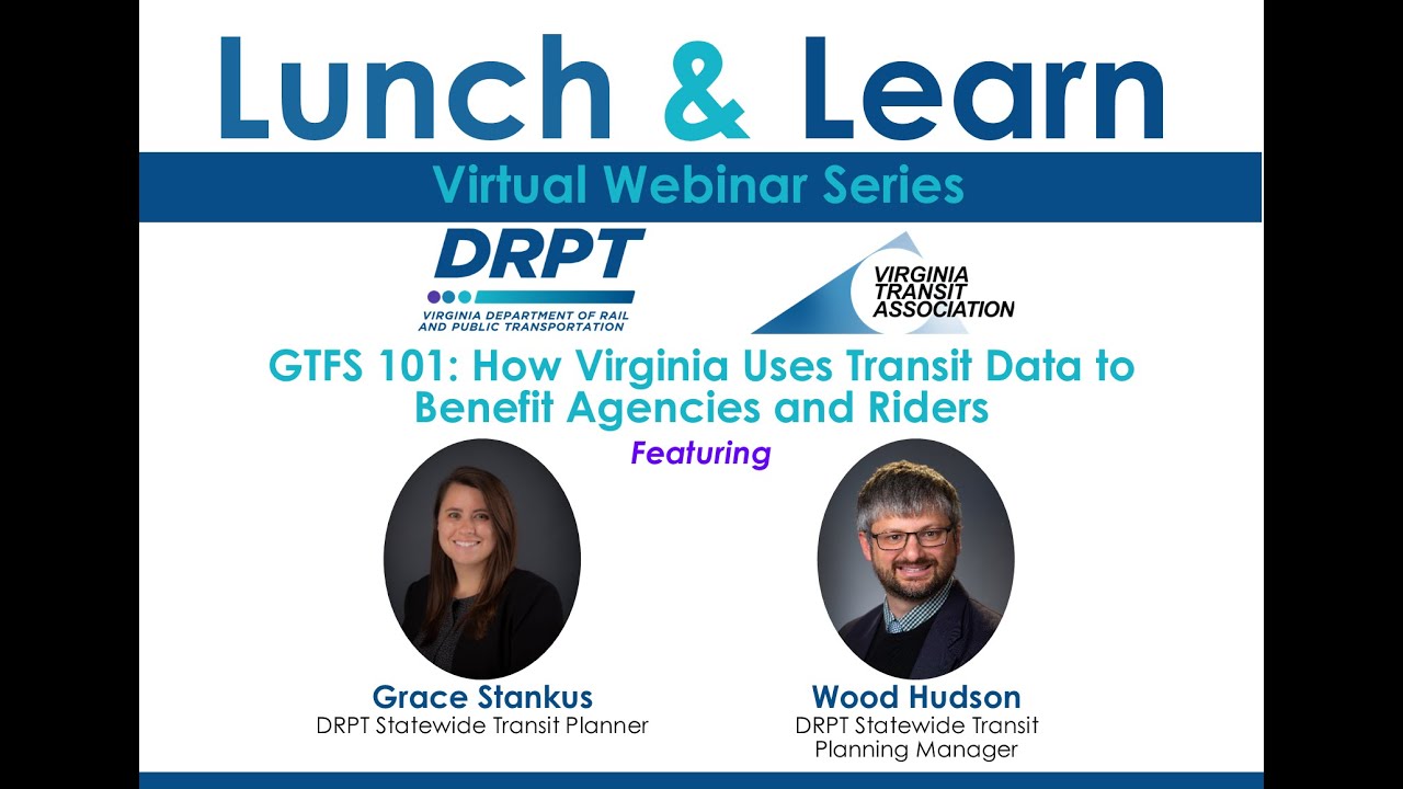 GTFS 101: How Virginia Uses Transit Data to Benefit Agencies and Riders