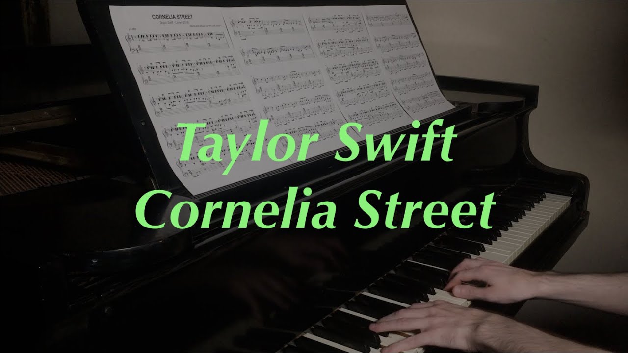 Taylor Swift - Cornelia Street | Piano Cover