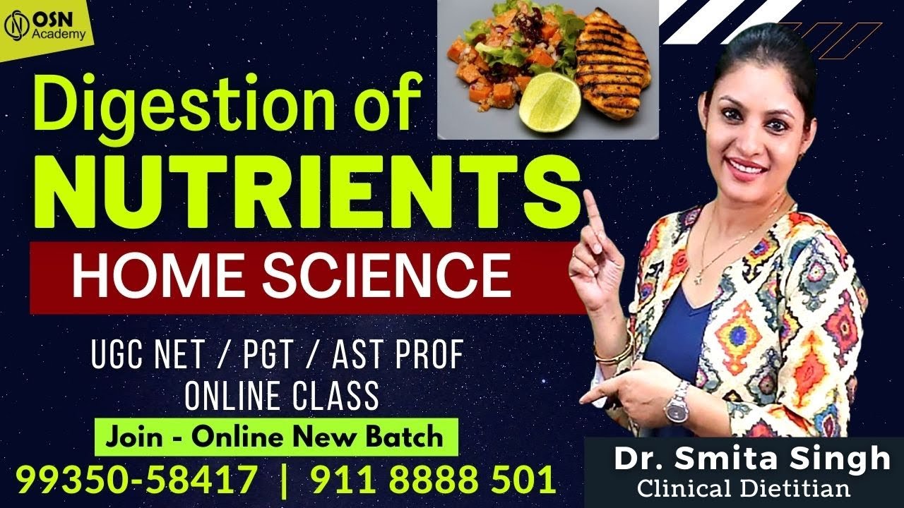 Digestion of Nutrients | UGC NET /JRF/TGT/PGT - Most Important Topics - Home Science