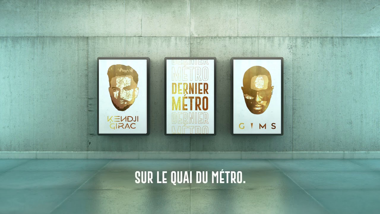 Kendji Girac - Dernier M&eacute;tro (feat. GIMS) (Lyrics vid&eacute;o)