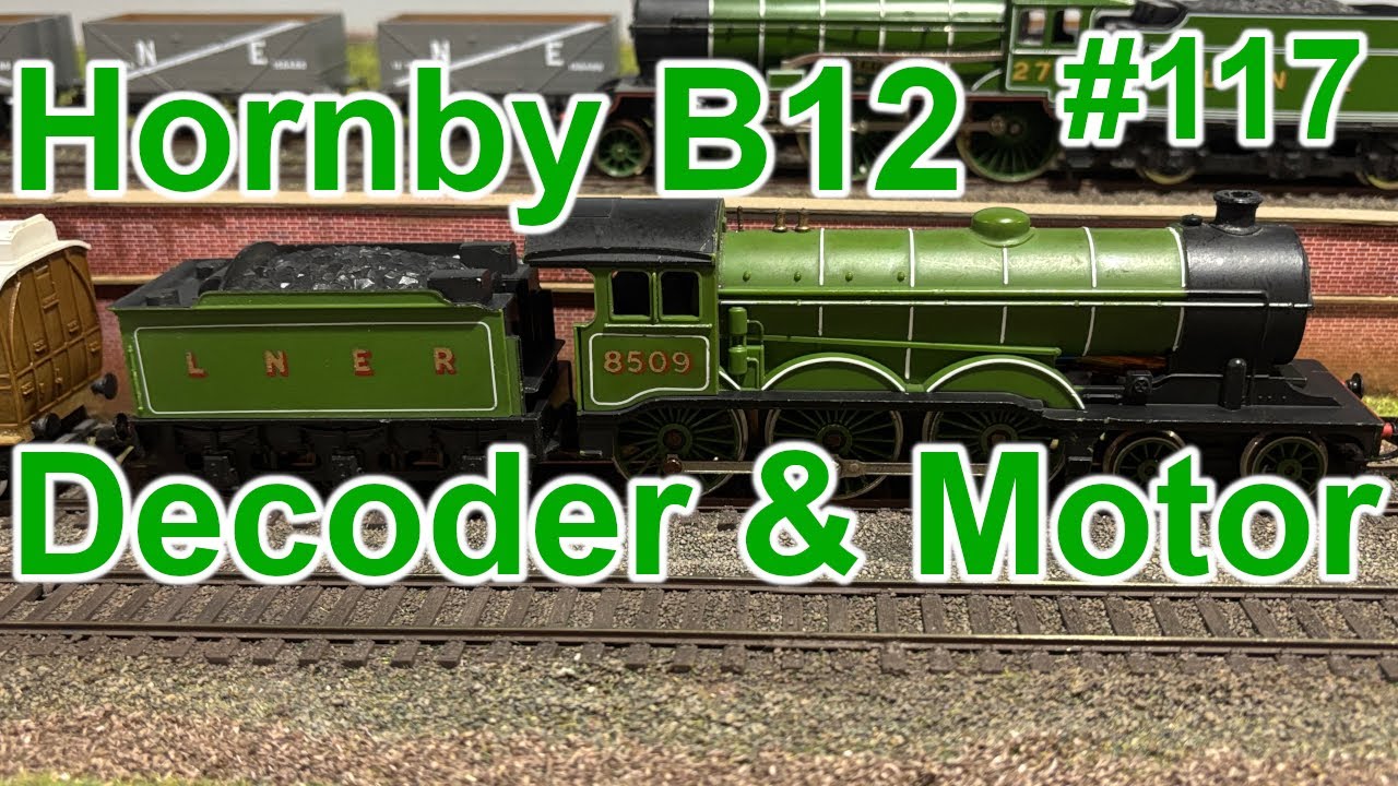 117, Hornby B12 loco, DCC conversion  & motor fitting at Leopard Street Model Railway