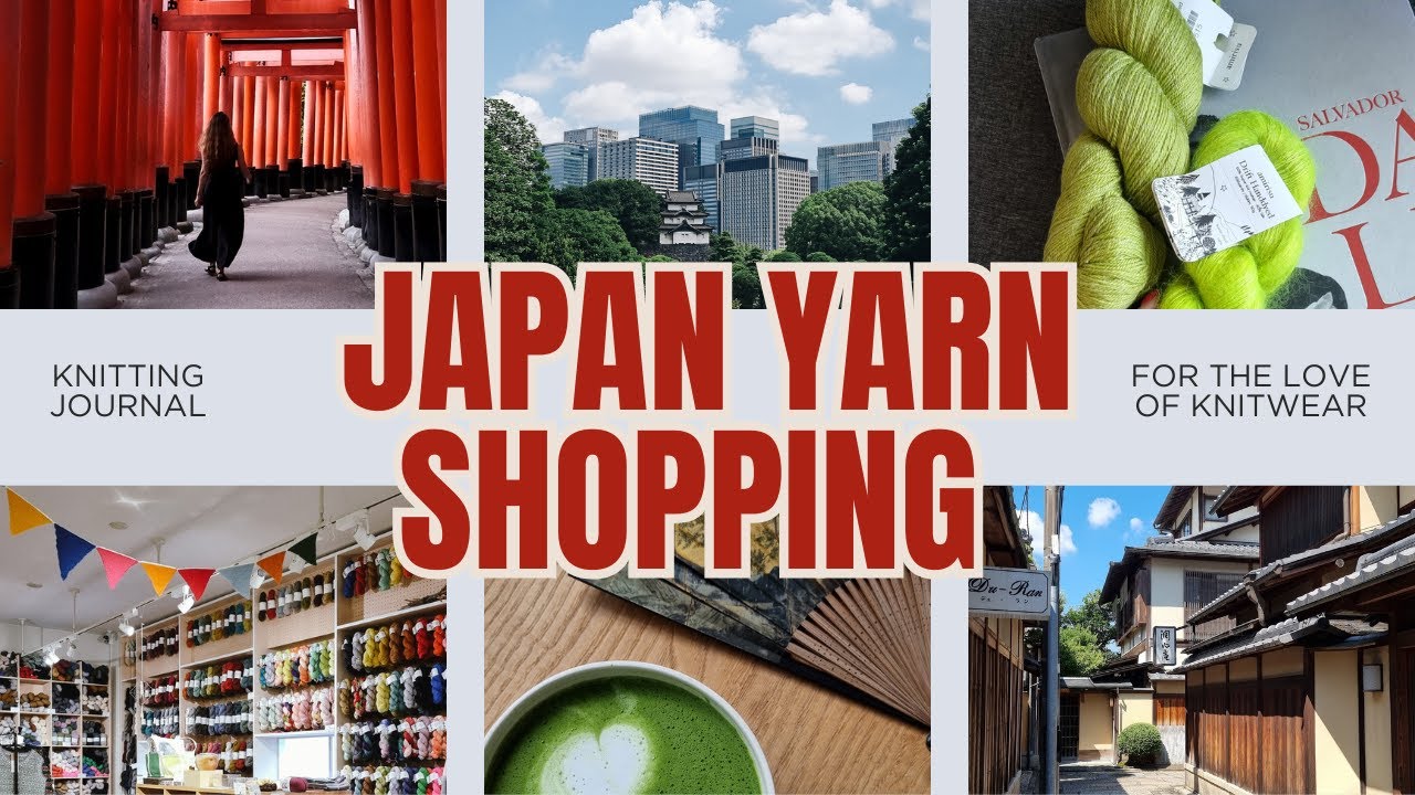 Exploring Japan’s Yarn Shops | Tour of Walnut Store in Kyoto