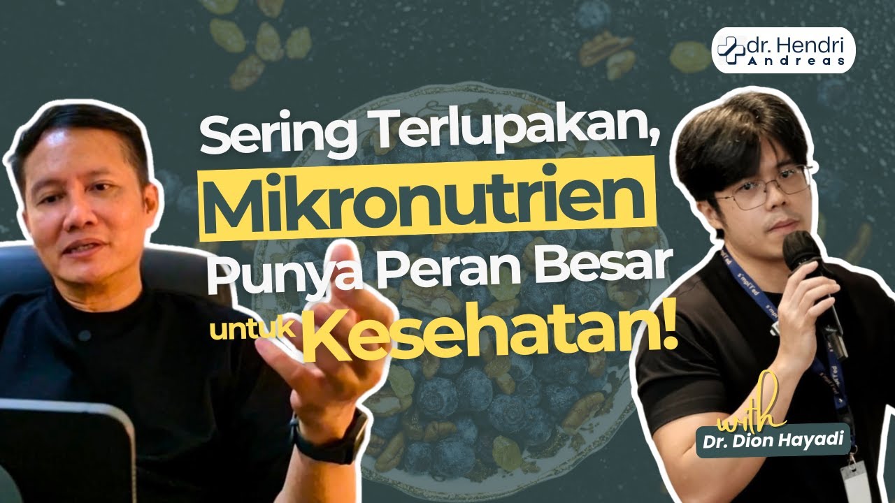 Sering Terlupakan, Mikronutrien Justru Punya Peran Besar untuk Kesehatan!