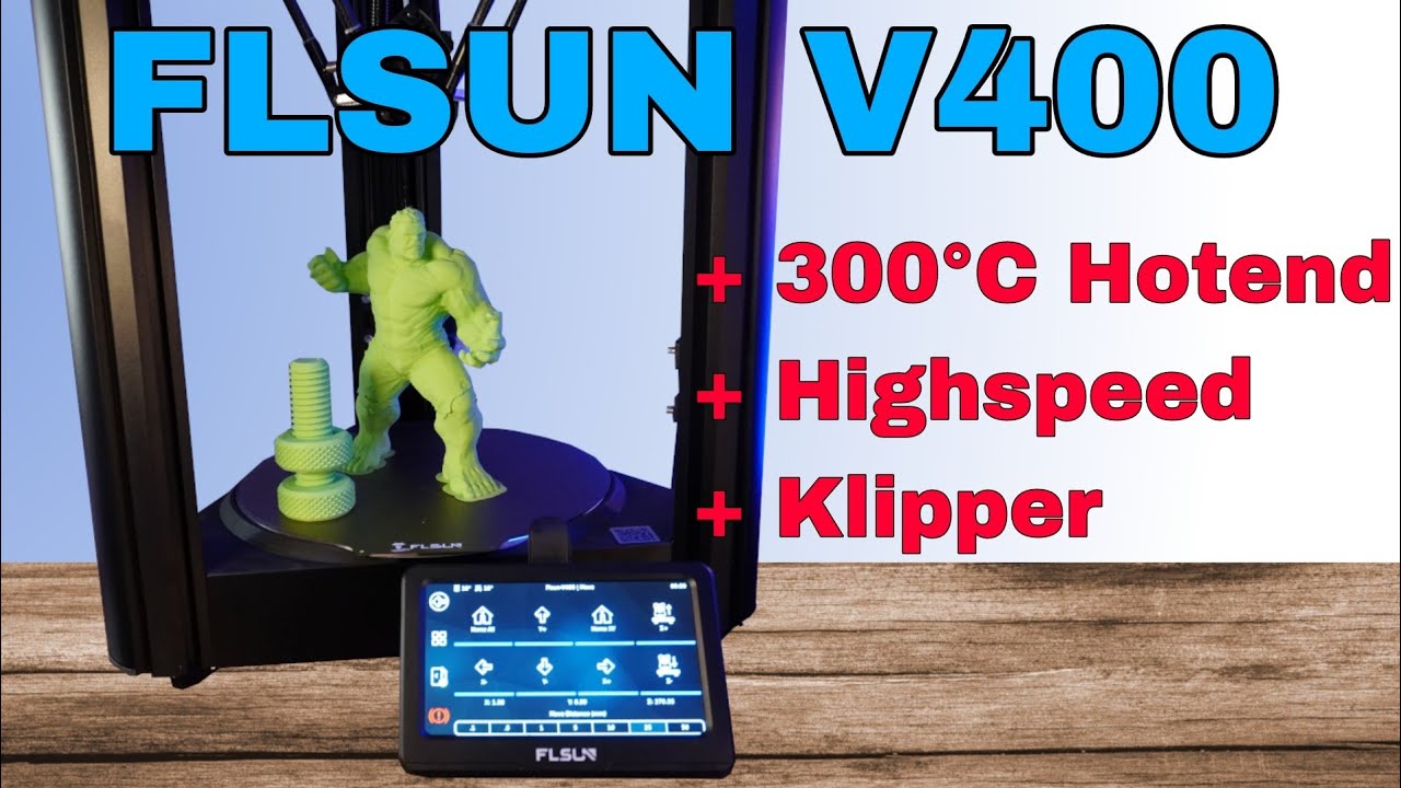 FLSUN V400 - Highspeed 3D Drucker mit Klipper