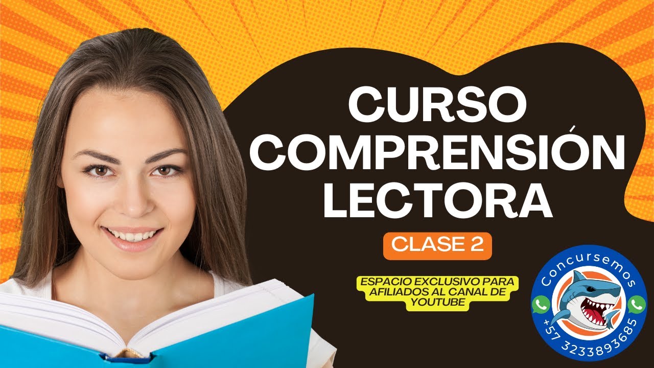 Curso Compresión Lectora - Clase 2