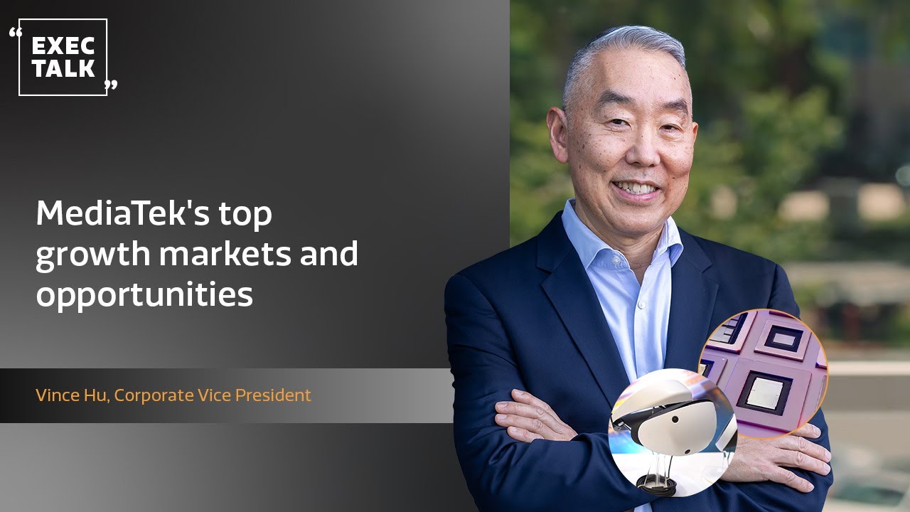 MediaTek's top growth markets and opportunities