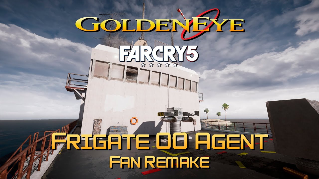 GoldenEye 007 FC5 - Frigate - 00 Agent (Fan Remake)
