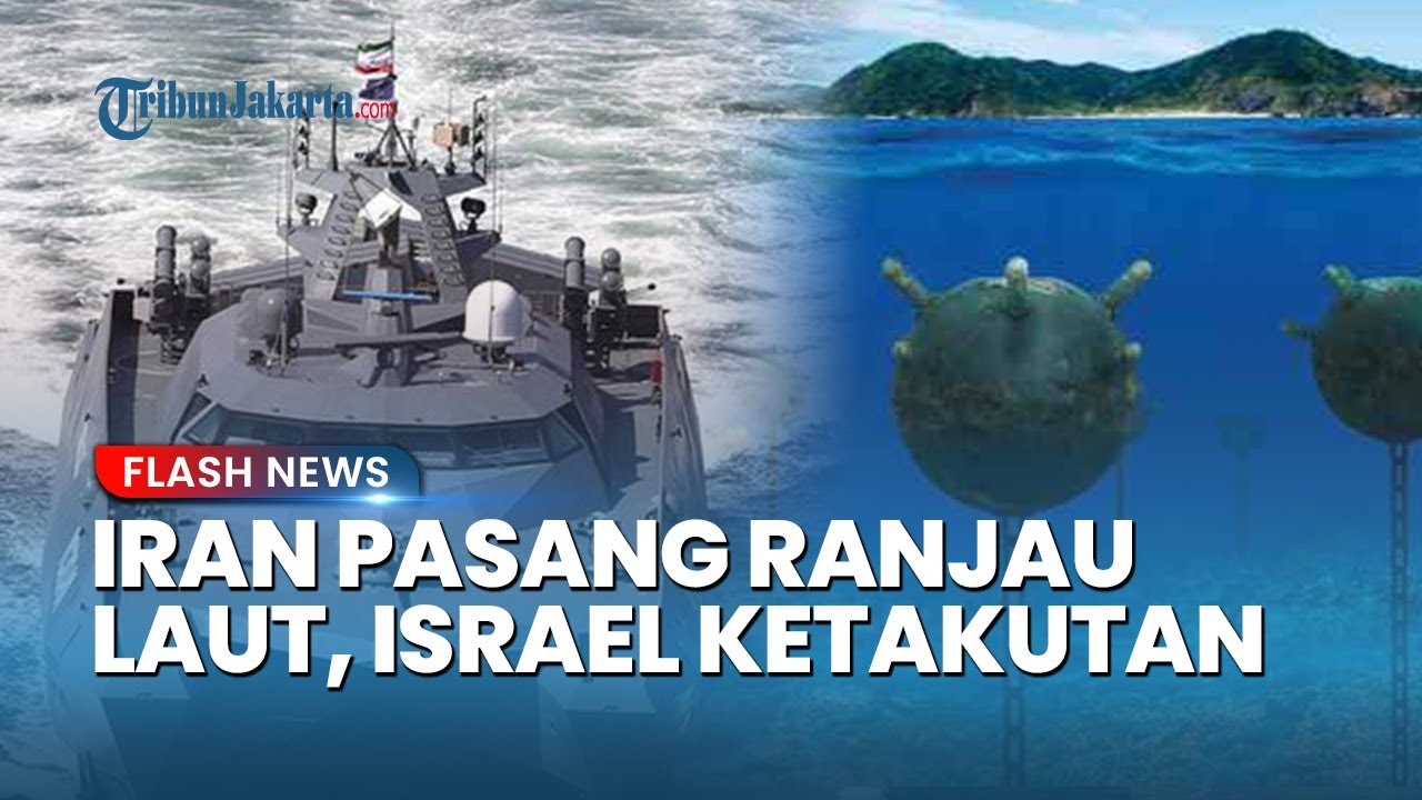 Iran Siapkan Langkah Ekstrem! Ranjau Dipasang, Selat Hormuz Ditutup AS-Israel Ketakutan
