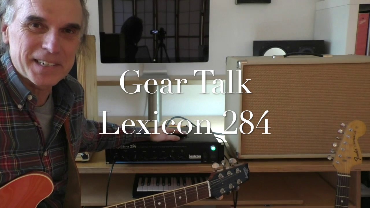 Gear Talk - Lexicon Signature 284