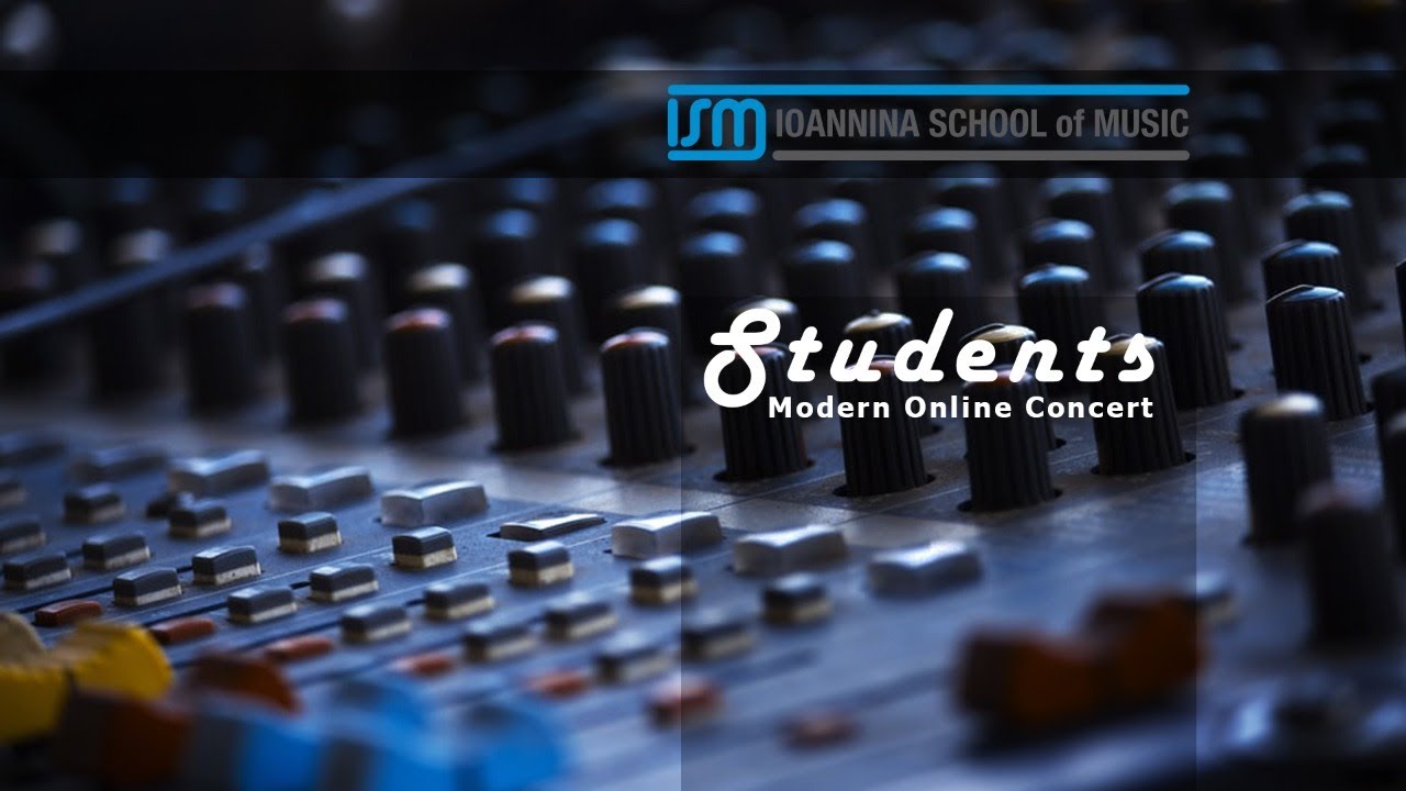 Ioannina School of Music Modern Online Concert