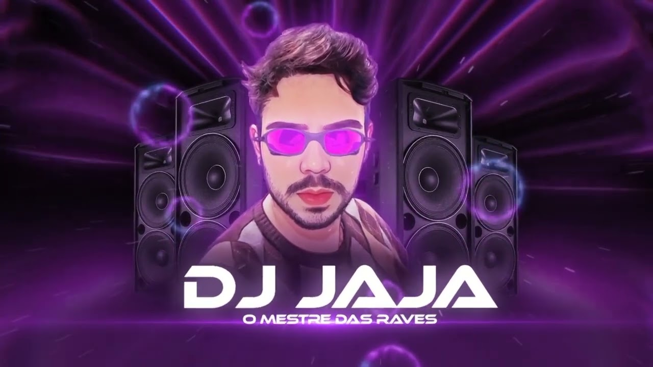 MEGA SET DAS RAVES 2.0 - DJ JAJA ◉ SOM DOS FLUXOS