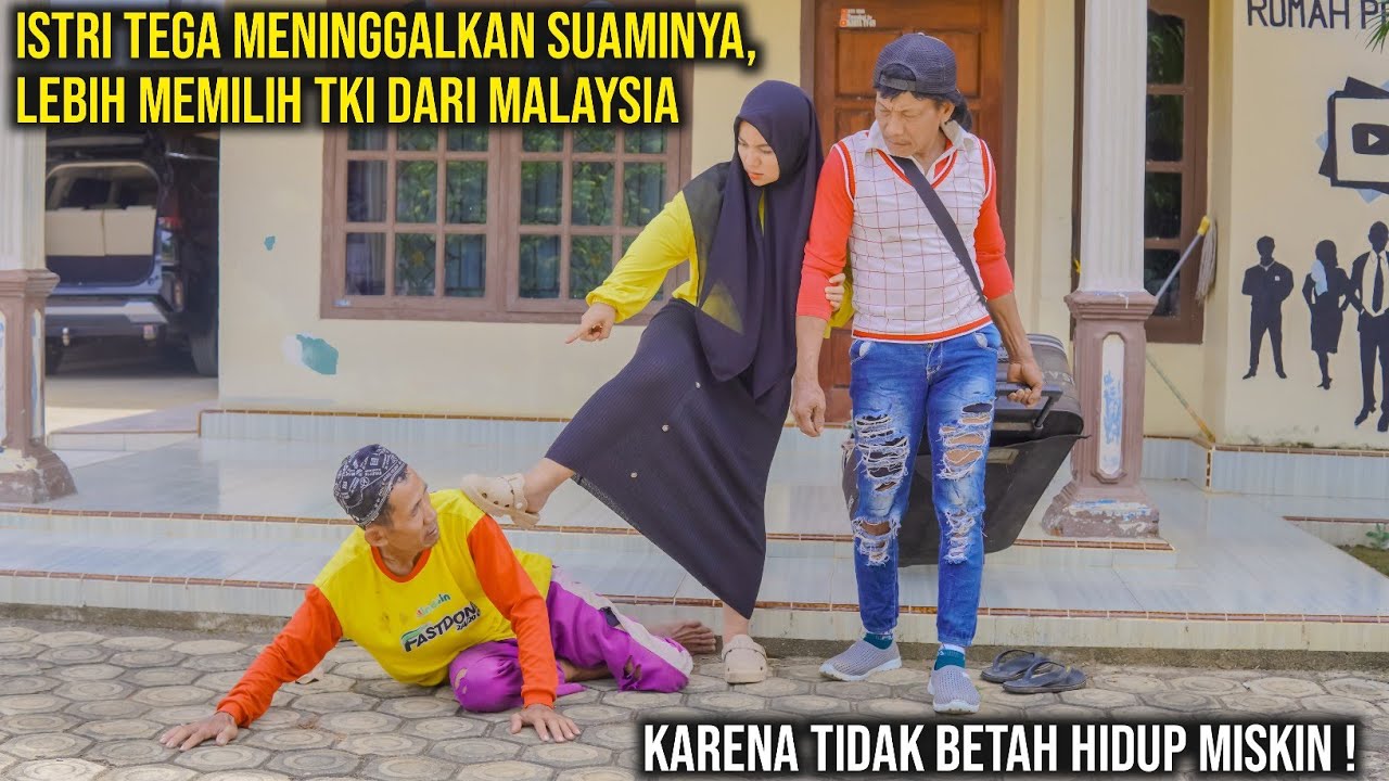ISTRI T394 M3NING994LKAN SUAMINYA, LEBIH MEMILIH TKI DARI MALAYSIA, FILM INSPIRATIF 