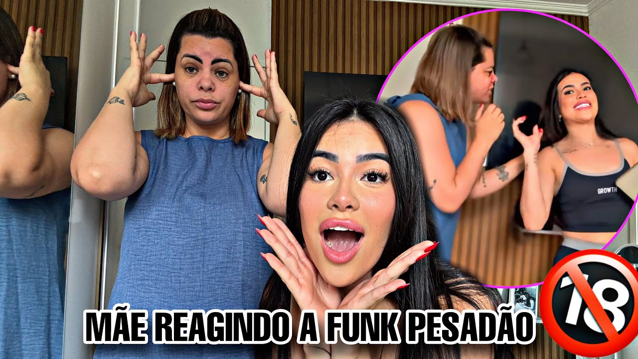 MÃE REAGINDO A FUNK PESADÃO *ela surtou* 🔞🫢