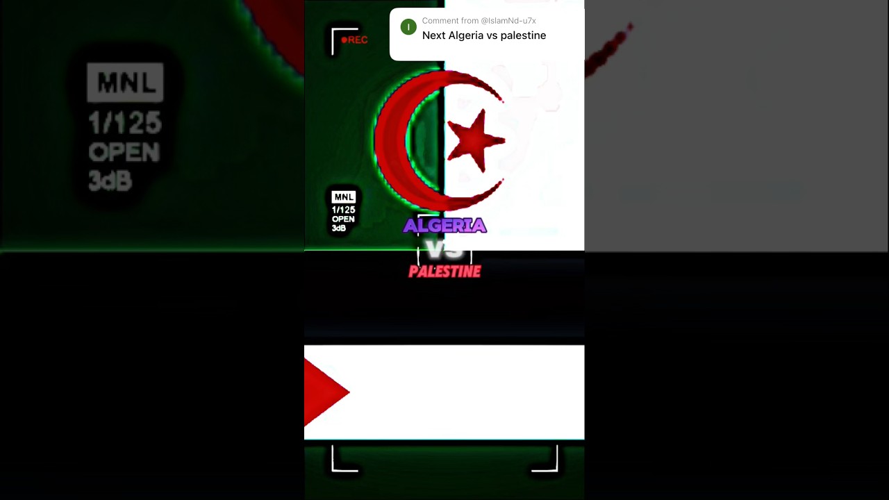 ALGERIA VS PALESTINE EDIT #algeria #palestine #vs #edit #shorts #joecaine