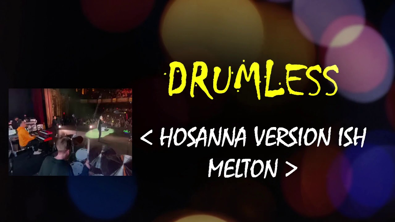 Marco Barrientos Hosanna Version Ish Melton Drumless