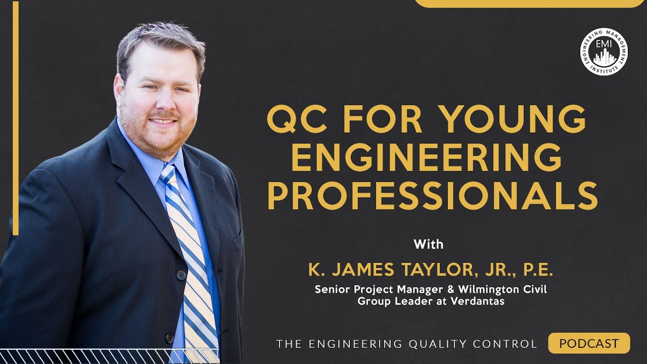 Quality Control for Young Engineering Professionals