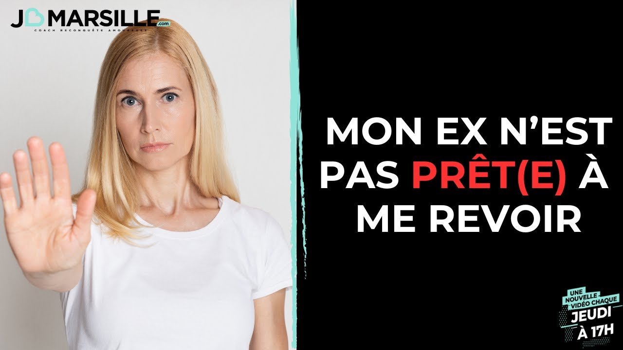 Reconquête amoureuse: Mon ex n'est pas prêt(e) à me voir