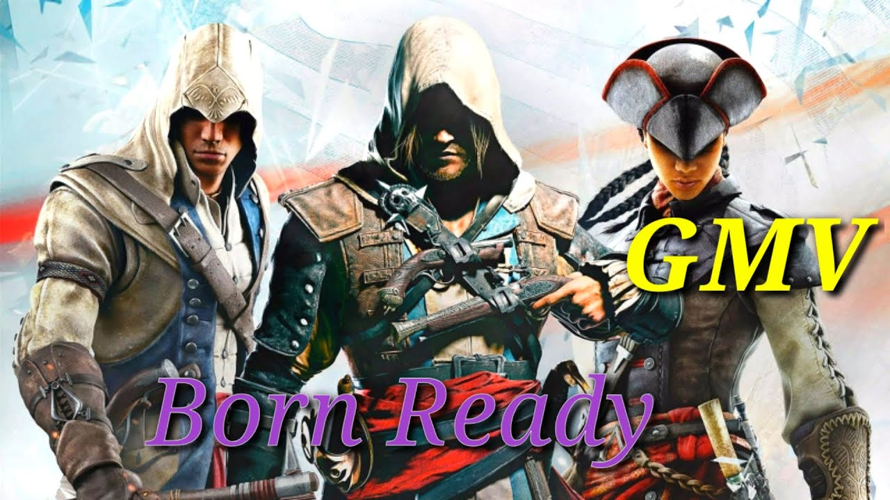 🎵🔥[Assassin's creed🎶 Born Ready [GMV
